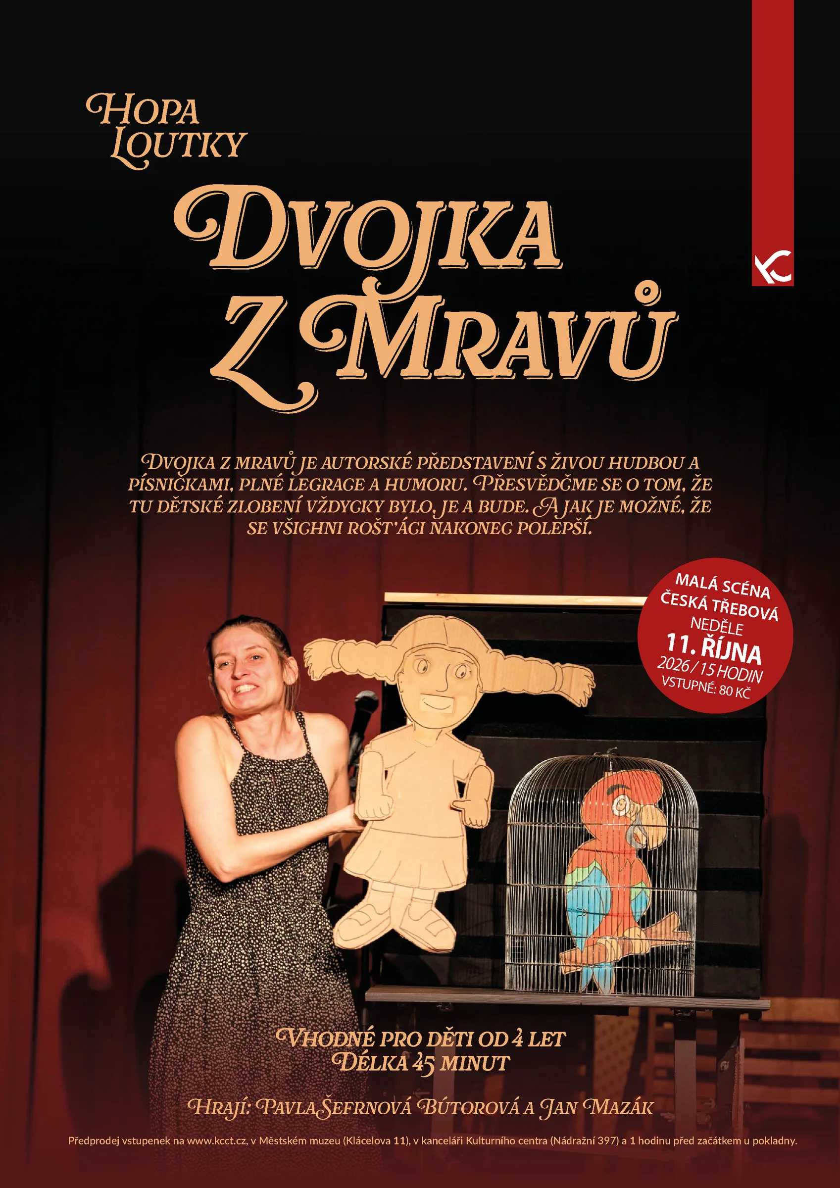 HOPA Loutky — Dvojka z mravů