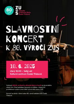 Slavnostní koncert k 80. výročí ZUŠ 1945 - 2025