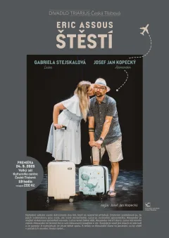 TRIARIUS Česká Třebová - Eric Assous : Š T Ě S T Í