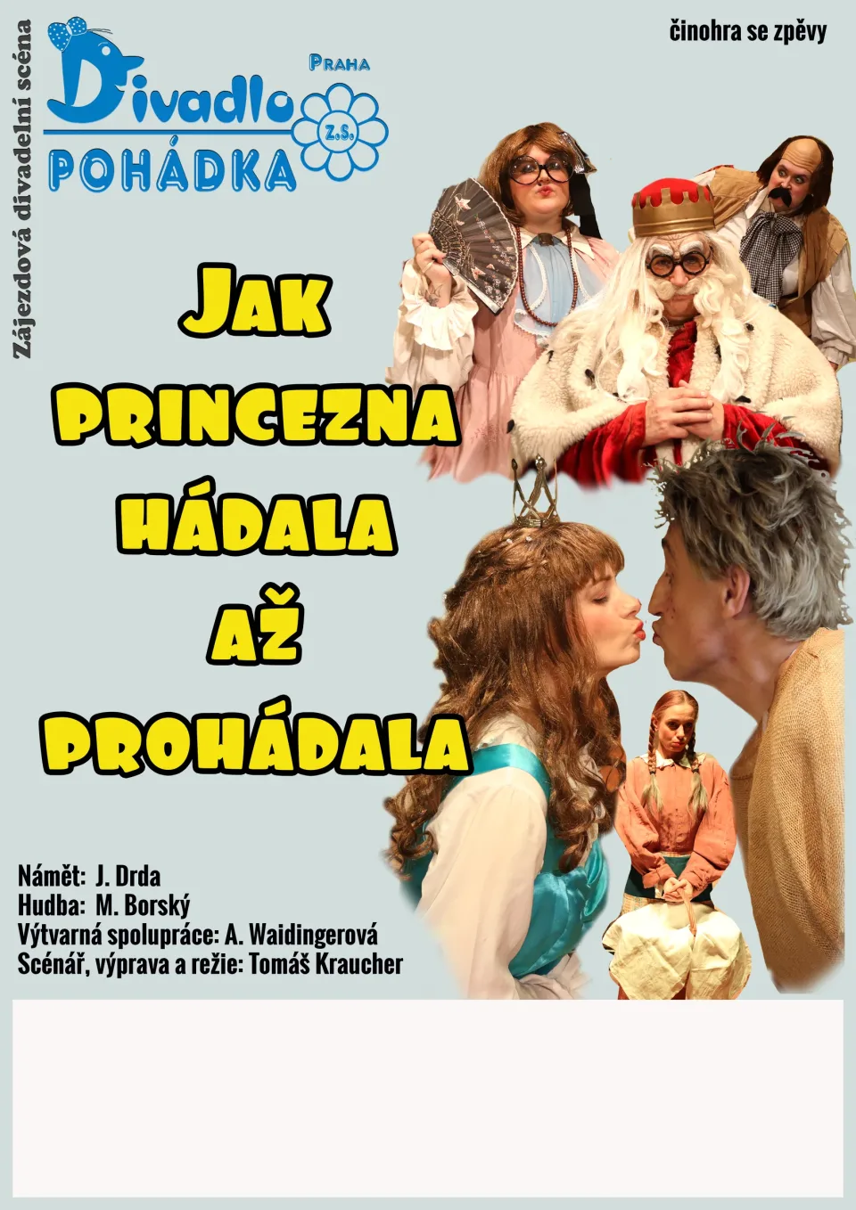 Divadlo Pohádka: Jak princezna hádala až prohádala