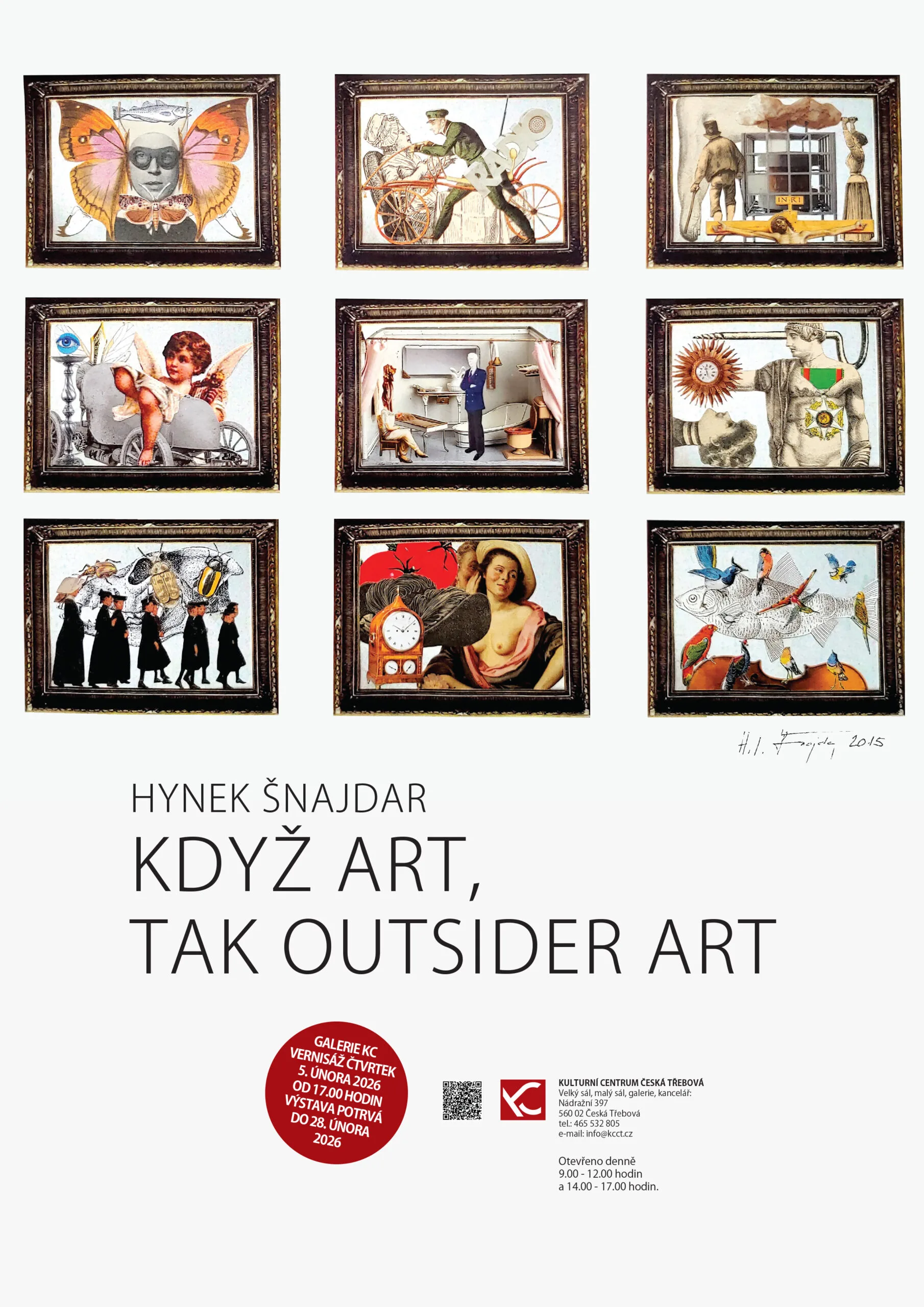 Hynek Šnajdar - KDYŽ ART, TAK OUTSIDER ART